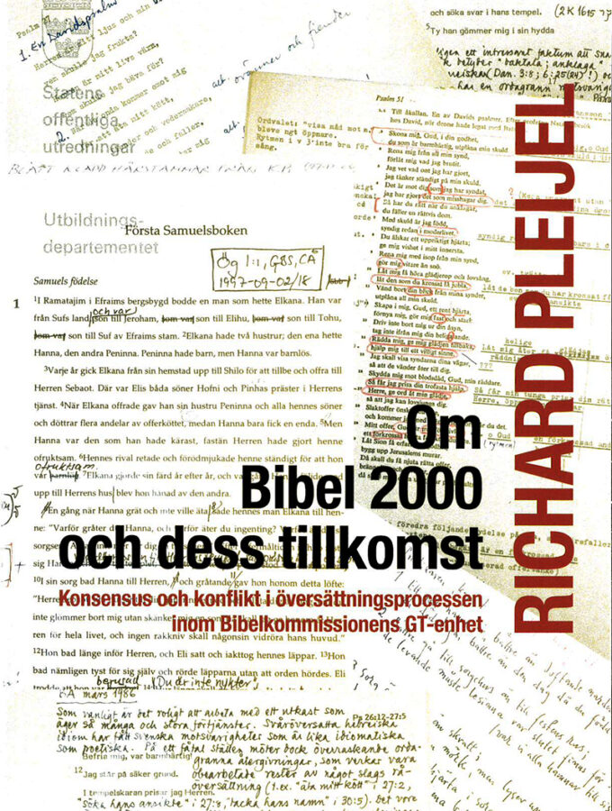 Om Bibel 2000 och dess tillkomst