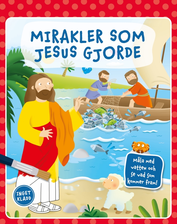 Måla med vatten - Mirakler som Jesus gjorde
