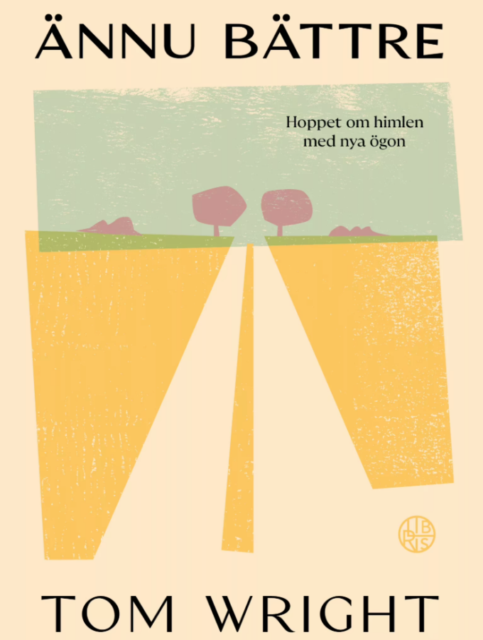 ännu bättre, tom wright